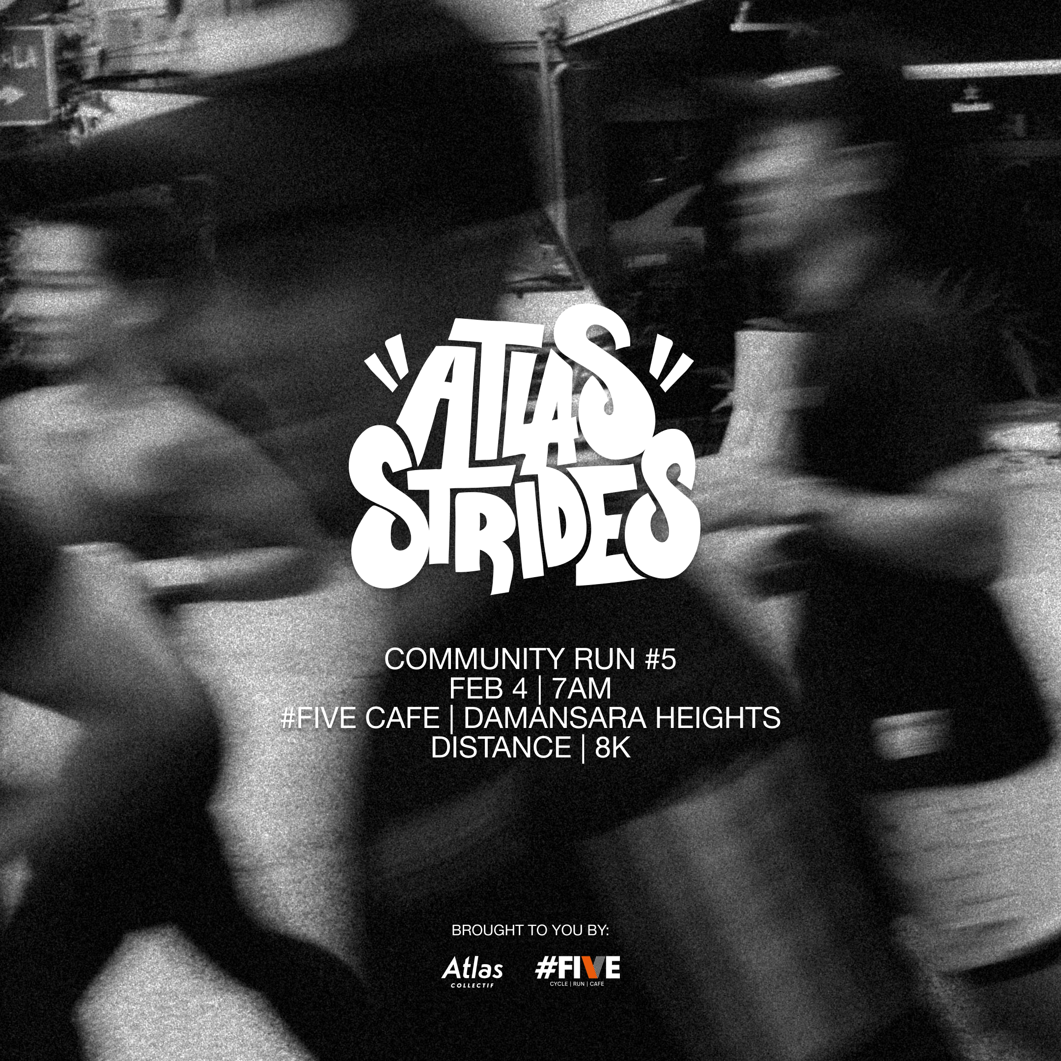 ATLAS STRIDES - COMMUNITY RUN #5